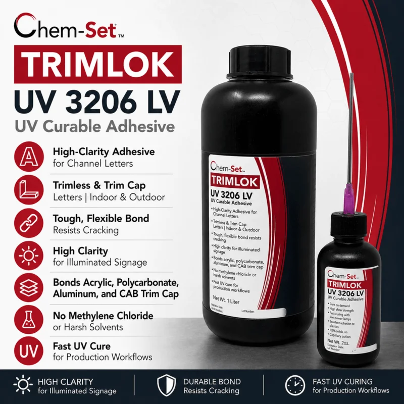 Chem-Set TrimLok UV3206LV Low Viscosity Clear UV Curable Adhesive for Signage and Plastics