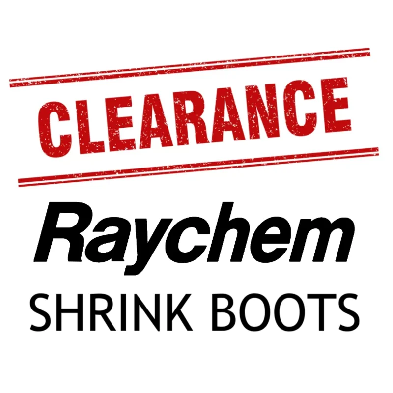 Clearance Raychem Shrink Boots - Expired or Open-Bag