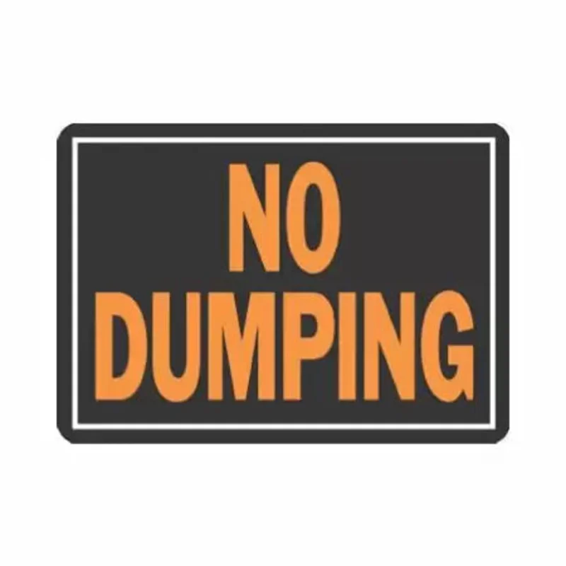 Hy-Ko Products 9 x 12 in. Sign No Dumping Plastic