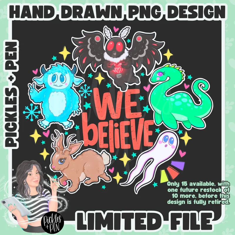 We Believe Cute Cryptids PNG [LIMITED]
